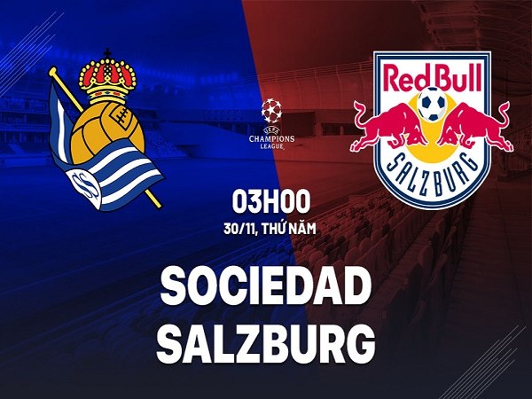Nhận định soi kèo Real Sociedad vs RB Salzburg 3h00 ngày 30/11