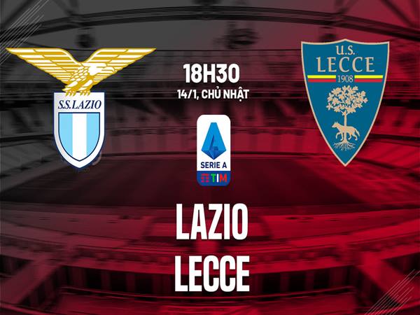 Soi kèo trận Lazio vs Lecce