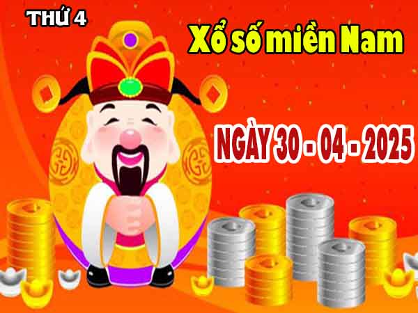Kết quả xổ số miền Nam ngày 30/4/2025 ngày hôm nay thứ tư